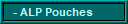 ALP Pouches