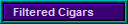  Filtered Cigars