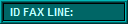 ID FAX LINE #